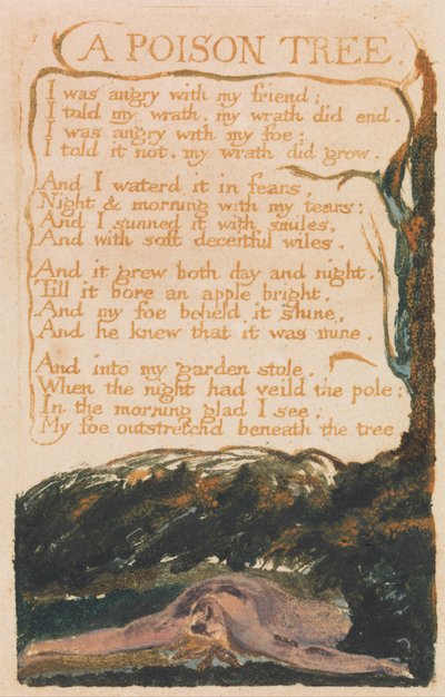 Lieder der Unschuld und der Erfahrung, Platte 41, Ein Giftbaum (Bentley 49) von William Blake